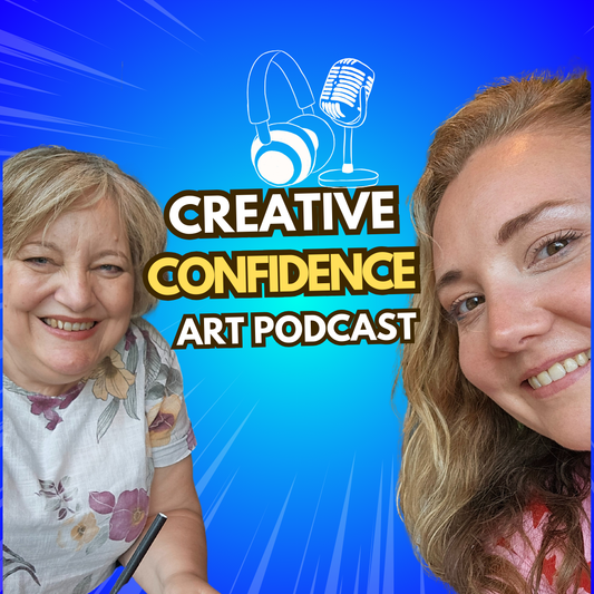 Building Creative Confidence: The Artist's Journey - Art Alchemy Podcast 012